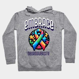 EMBRACE NEURODIVERSITY AUTISM AWARENESS MENTAL HEALTH Hoodie